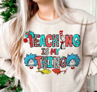 Teaching is My Thing (Dr Suess)
