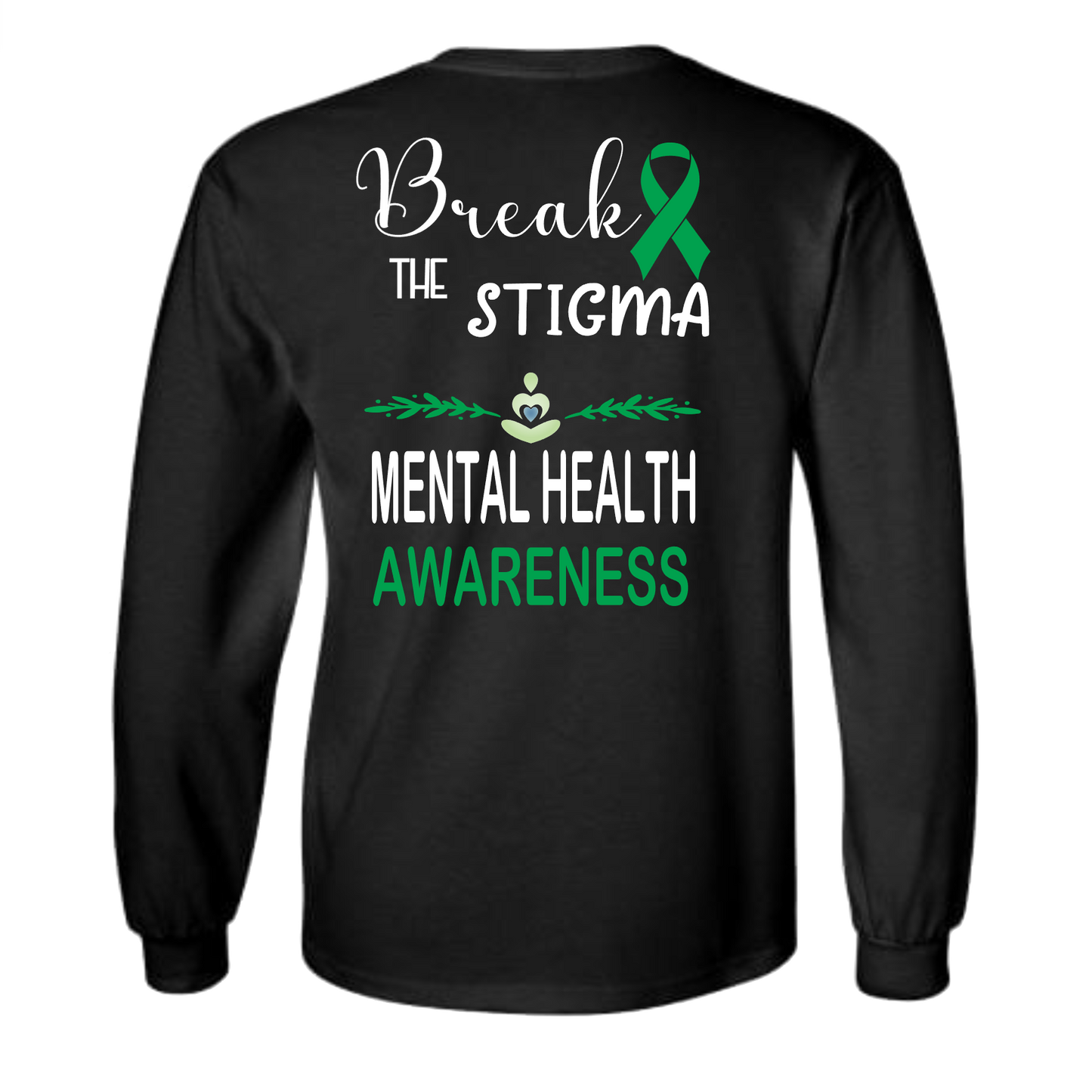 BREAK THE STIGMA