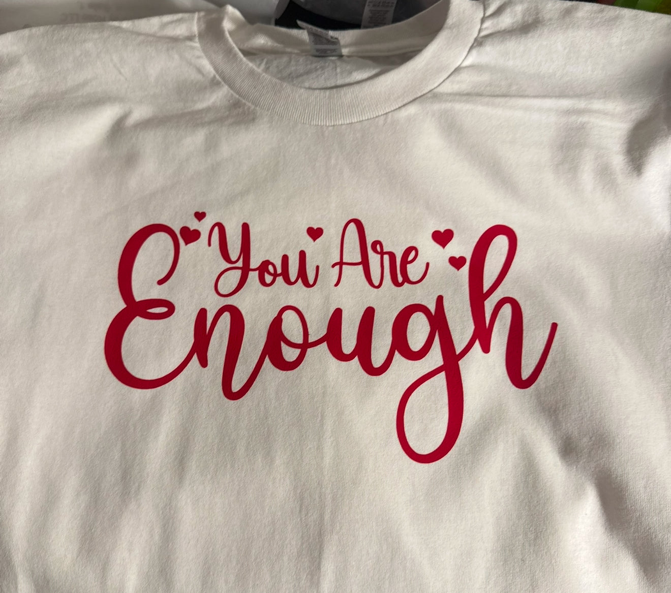 You Are Enough