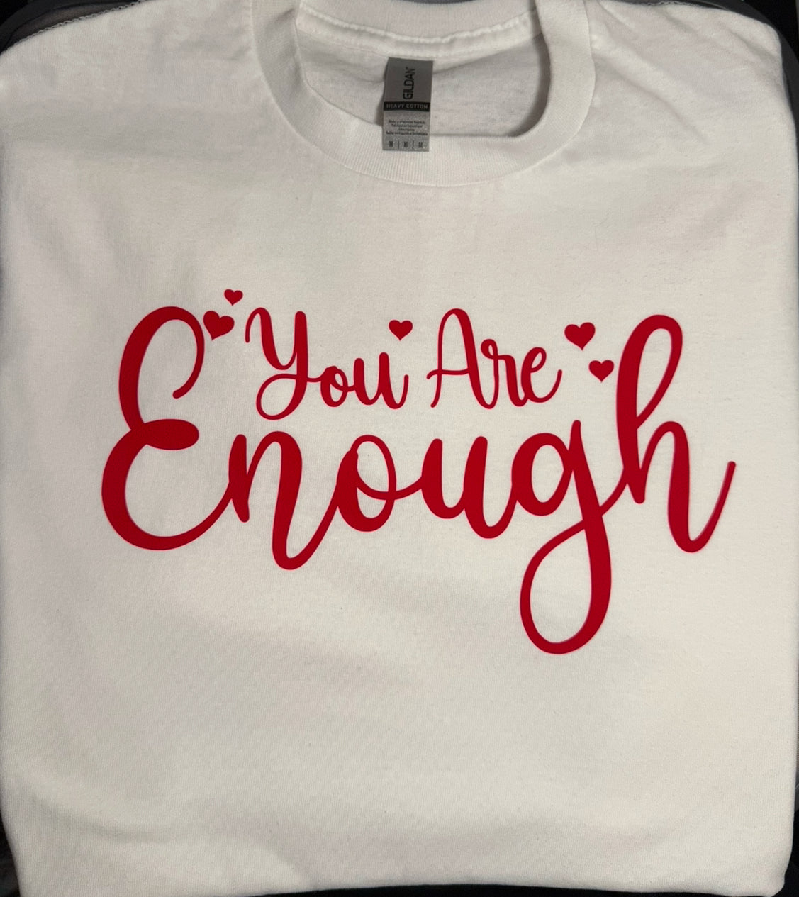 You Are Enough