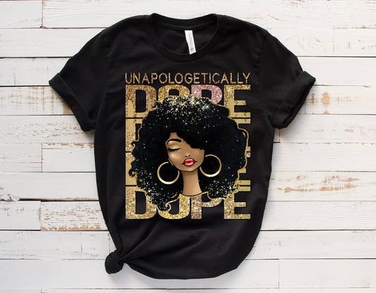 Unapologetically Dope